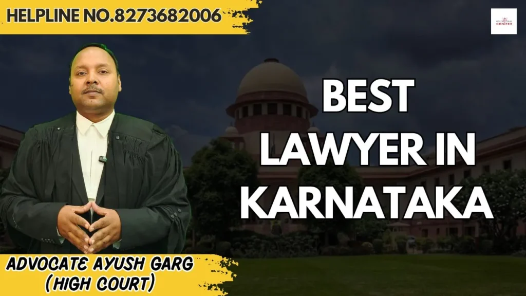 Best Lawyer in Karnataka