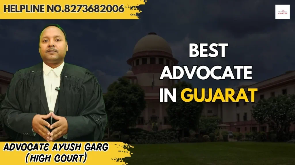 best advocate in gujrat