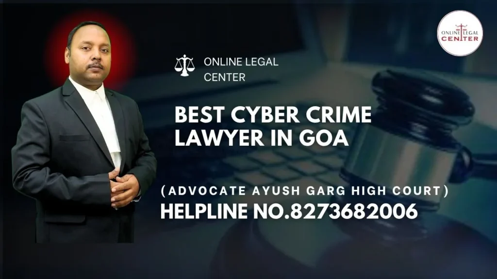 Best Cyber Crime Lawyer in Goa