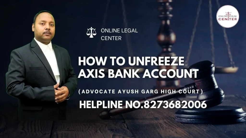 How To Unfreeze Axis Bank Account