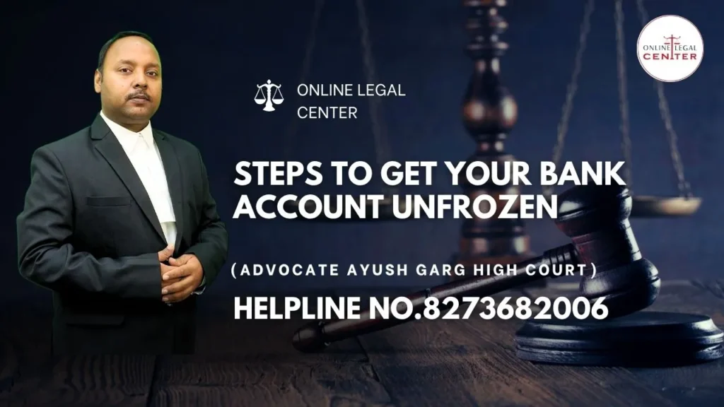 Steps To Get Your Bank Account Unfrozen